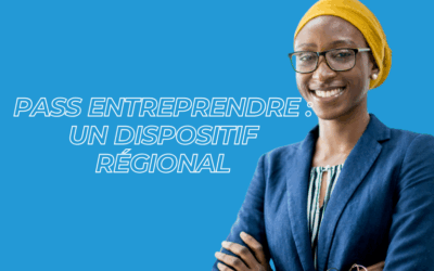 Pass entreprendre : un dispositif régional